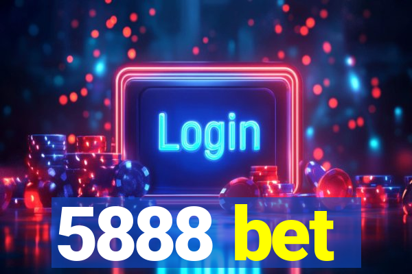 5888 bet